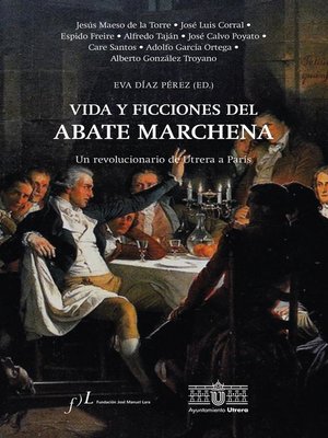 cover image of Vida y ficciones del abate Marchena
